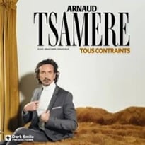 Arnaud Tsamère: Tous Contraints