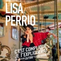Lisa Perrio, C'est compliqué, je t'expliquerai