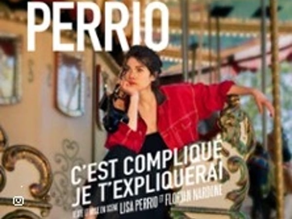 Lisa Perrio, C'est compliqué, je t'expliquerai