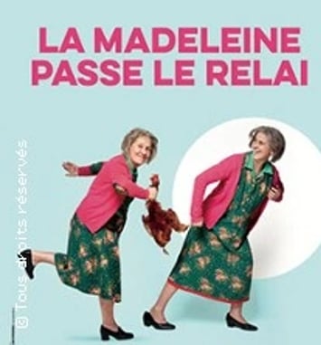 La Madeleine Passe le Relai